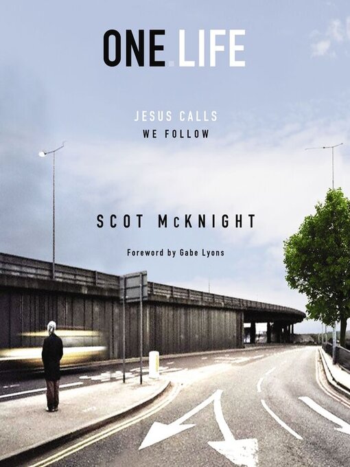 Title details for One.Life by Scot McKnight - Available